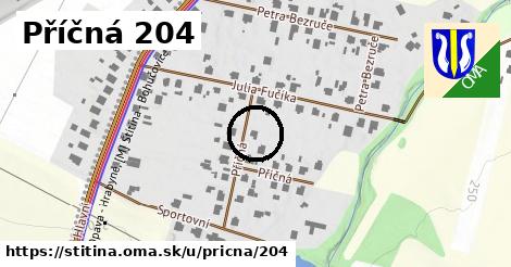 Příčná 204, Štítina