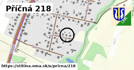 Příčná 218, Štítina