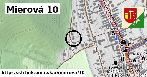 Mierová 10, Štítnik
