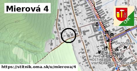 Mierová 4, Štítnik