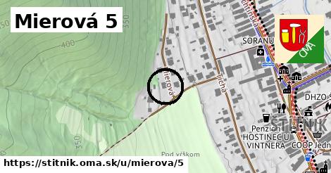 Mierová 5, Štítnik