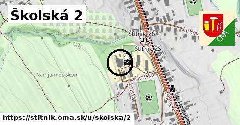 Školská 2, Štítnik