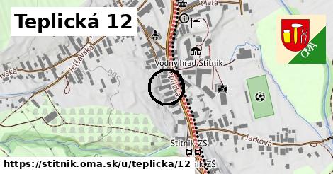 Teplická 12, Štítnik