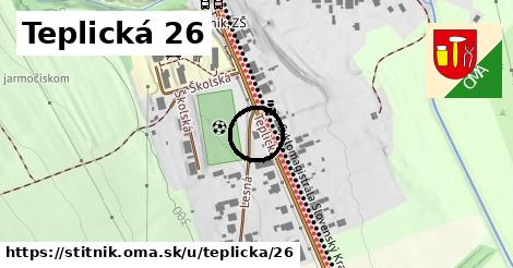 Teplická 26, Štítnik