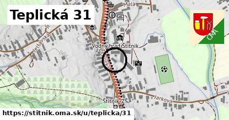 Teplická 31, Štítnik