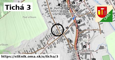 Tichá 3, Štítnik