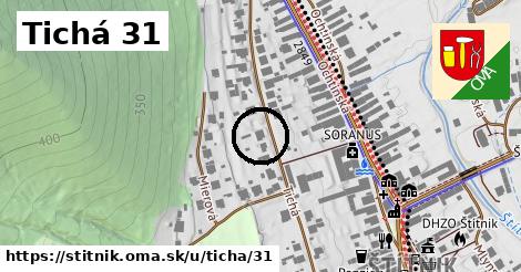 Tichá 31, Štítnik