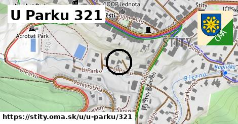 U Parku 321, Štíty