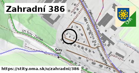 Zahradní 386, Štíty