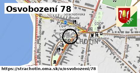 Osvobození 78, Strachotín