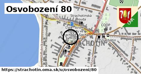 Osvobození 80, Strachotín