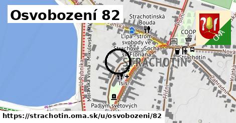 Osvobození 82, Strachotín