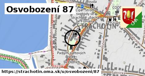 Osvobození 87, Strachotín