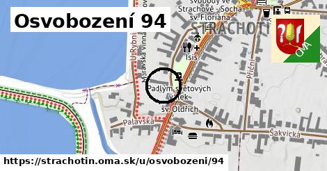 Osvobození 94, Strachotín