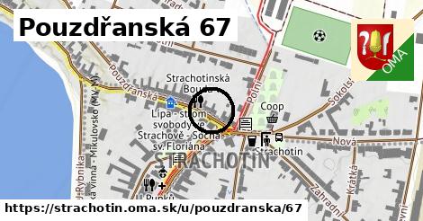 Pouzdřanská 67, Strachotín