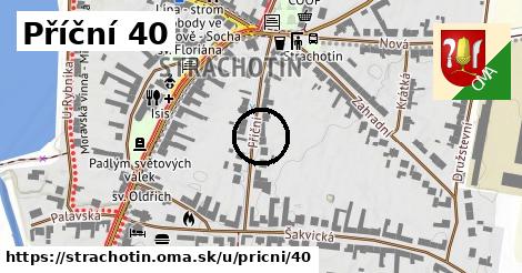 Příční 40, Strachotín