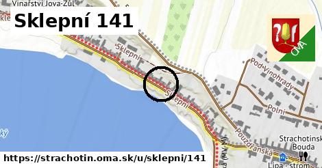 Sklepní 141, Strachotín