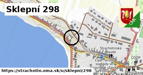 Sklepní 298, Strachotín