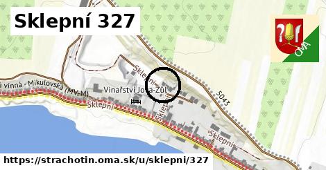 Sklepní 327, Strachotín