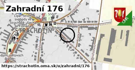 Zahradní 176, Strachotín