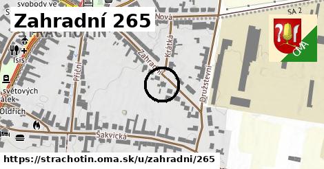 Zahradní 265, Strachotín