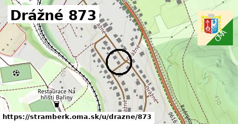 Drážné 873, Štramberk