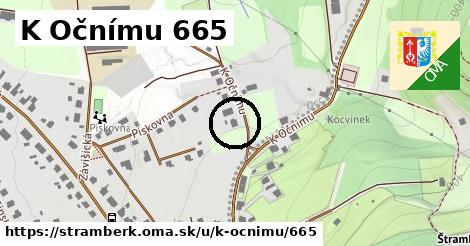 K Očnímu 665, Štramberk