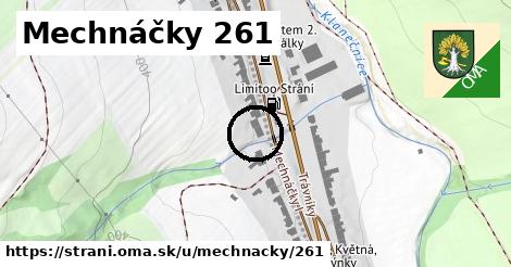 Mechnáčky 261, Strání