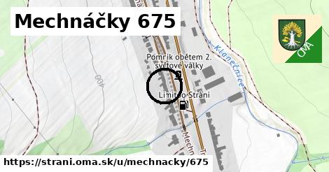 Mechnáčky 675, Strání