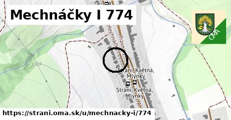 Mechnáčky I 774, Strání