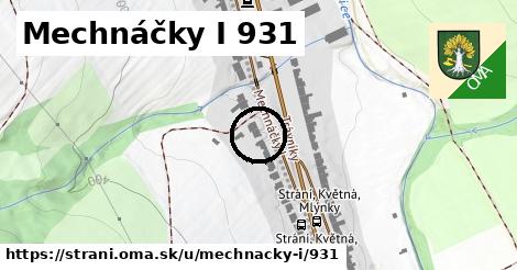 Mechnáčky I 931, Strání