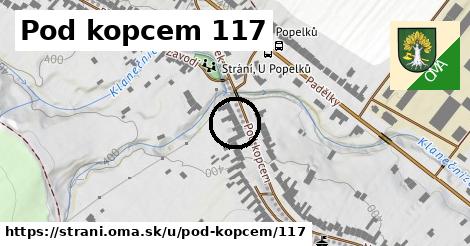 Pod kopcem 117, Strání