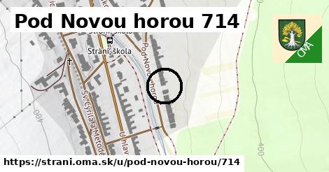 Pod Novou horou 714, Strání