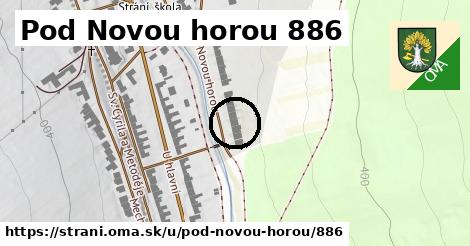 Pod Novou horou 886, Strání