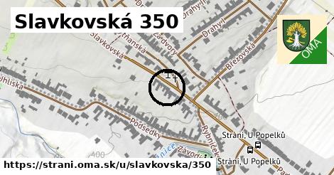 Slavkovská 350, Strání
