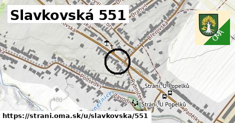 Slavkovská 551, Strání