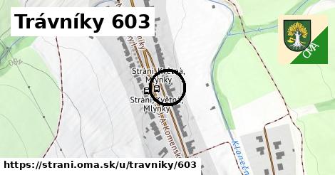 Trávníky 603, Strání