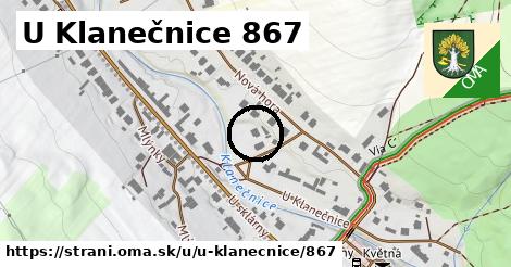 U Klanečnice 867, Strání