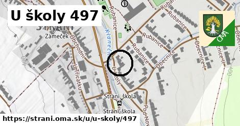 U školy 497, Strání