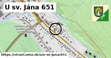 U sv. Jána 651, Strání