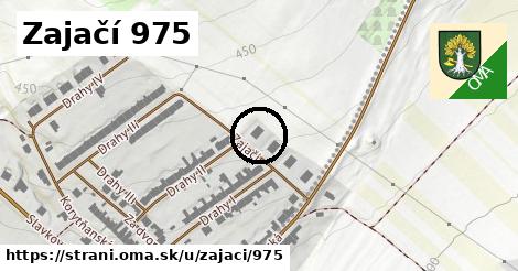 Zajačí 975, Strání