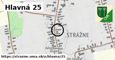 Hlavná 25, Strážne