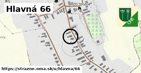 Hlavná 66, Strážne