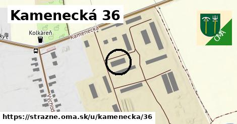 Kamenecká 36, Strážne