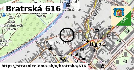 Bratrská 616, Strážnice