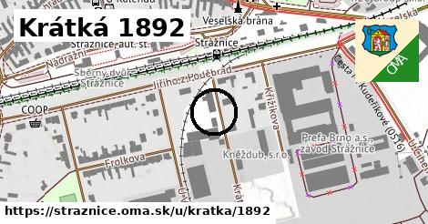 Krátká 1892, Strážnice