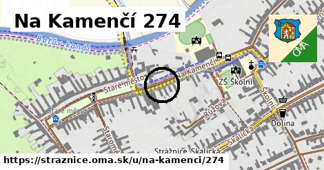 Na Kamenčí 274, Strážnice