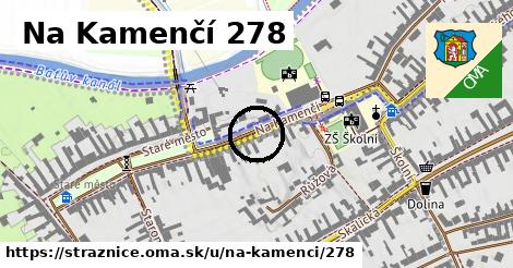 Na Kamenčí 278, Strážnice