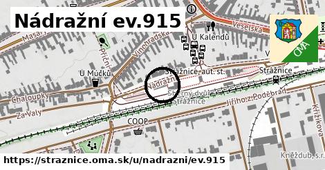 Nádražní ev.915, Strážnice