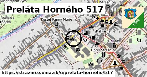 Preláta Horného 517, Strážnice